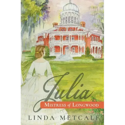 Julia: Mistress of Longwood