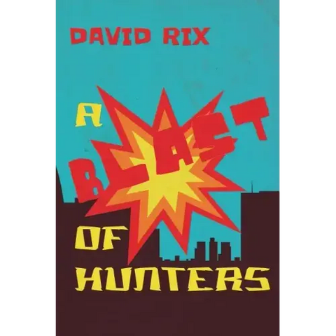 A Blast of Hunters