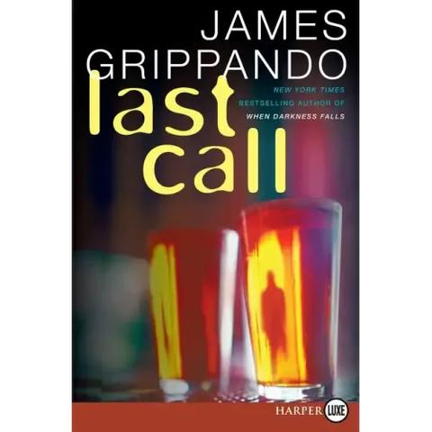 Last Call: A Novel of Suspense