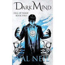 Dark Mind: Fall of Magic Book Two