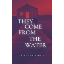 They Come From the Water - Paperback
