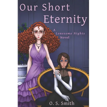 Our Short Eternity