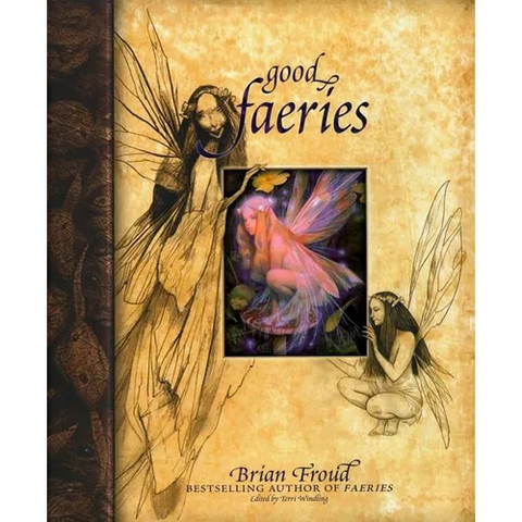 Good Faeries/Bad Faeries