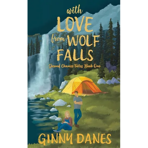 With Love From Wolf Falls: Second Chance Fates Book 1