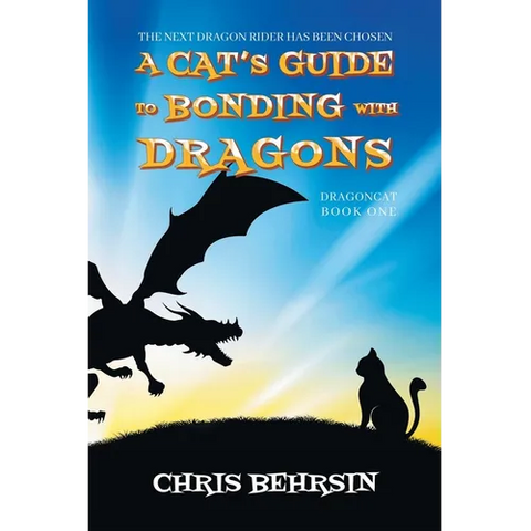 A Cat's Guide to Bonding with Dragons