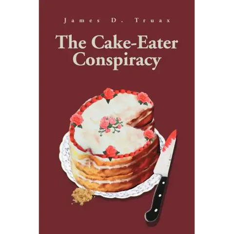 The Cake-Eater Conspiracy