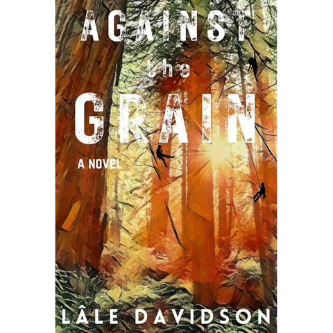 Against the Grain