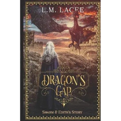 Dragon's Gap: Sharm and Edith's Story