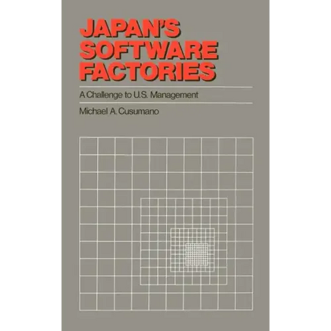 Japan's Software Factories: A Challenge to U.S. Management