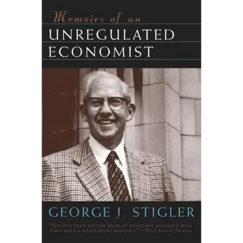 Memoirs of an Unregulated Economist