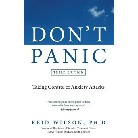 Don't Panic: Taking Control of Anxiety Attacks