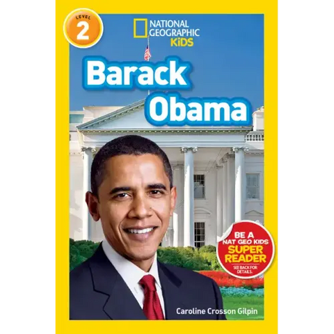 Barack Obama (National Geographic Kids Readers, Level 2)