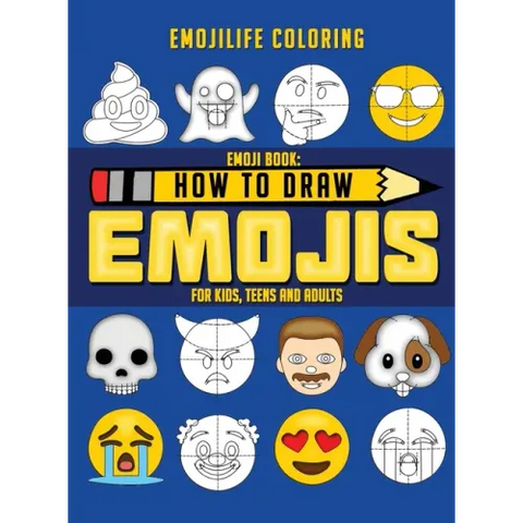 How to Draw Emojis: Learn to Draw 50 of your Favourite Emojis - For Kids, Teens & Adults