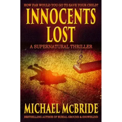 Innocents Lost: A Supernatural Thriller