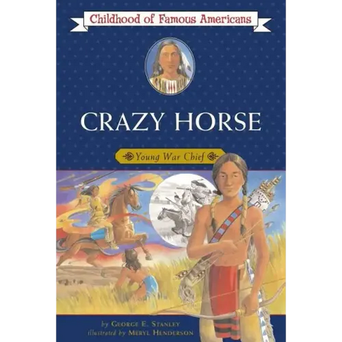 Crazy Horse: Young War Chief