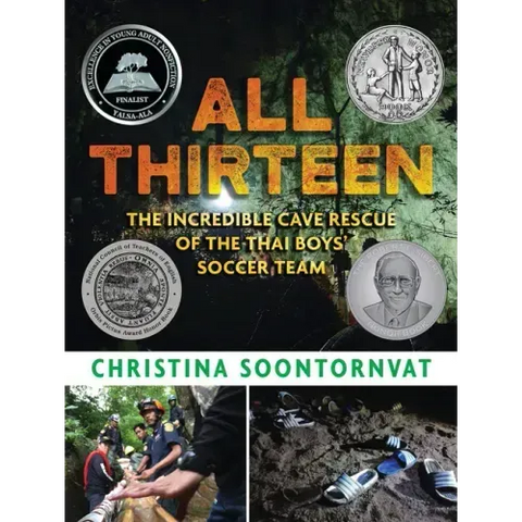 All Thirteen: The Incredible Cave Rescue of the Thai Boys' Soccer Team