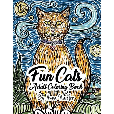 Fun Cats Adult Coloring Book: 24 unique and fun cat illustrations for you to color!