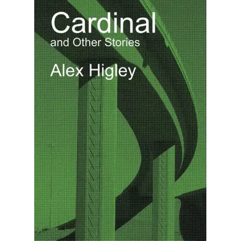 Cardinal and Other Stories