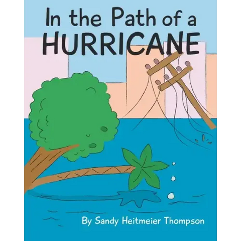 In the Path of a Hurricane