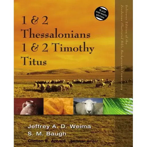 1 and 2 Thessalonians, 1 and 2 Timothy, Titus