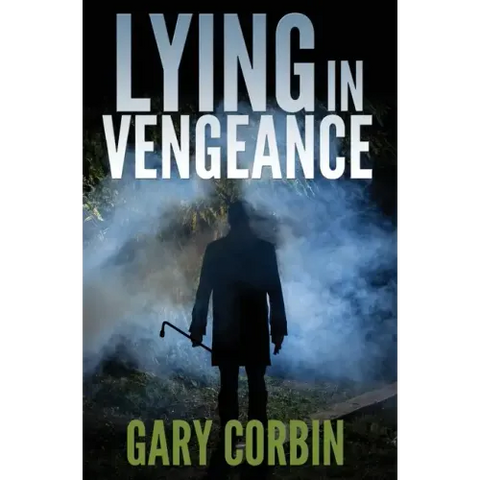 Lying in Vengeance