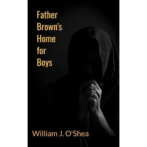 Father Brown's Home for Boys