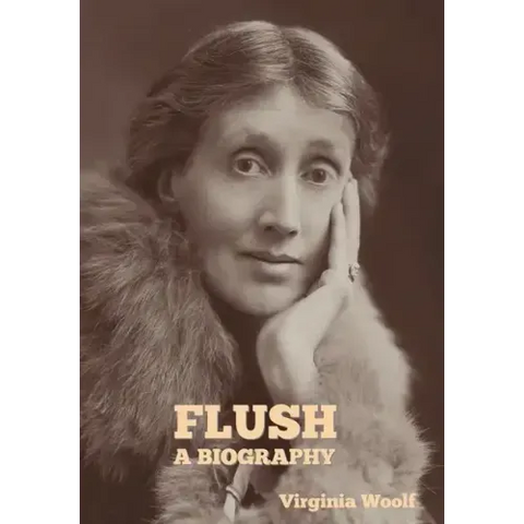 Flush: A Biography