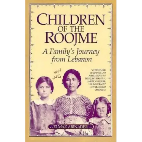 Children of the Roojme: A Family's Journey from Lebanon
