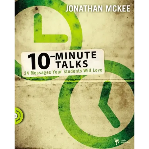 10-Minute Talks: 24 Messages Your Students Will Love [With CDROM]
