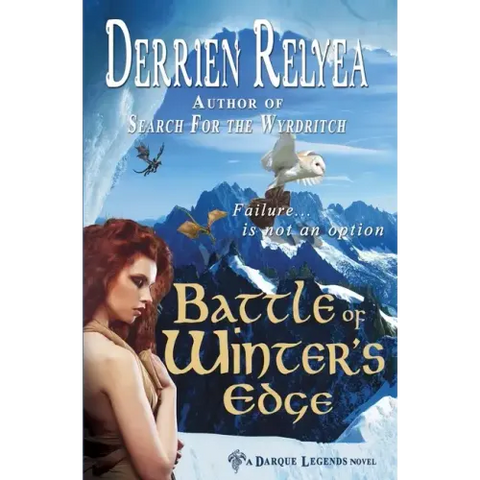 Battle of Winter's Edge: A Darque Legends novel