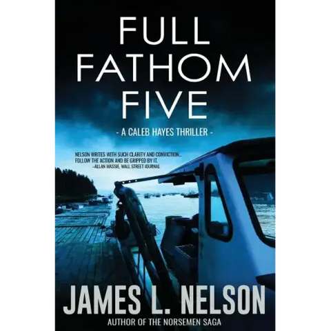 Full Fathom Five: A Caleb Hayes Thriller