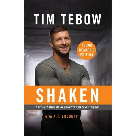 Shaken: Young Reader's Edition: Fighting to Stand Strong No Matter What Comes Your Way