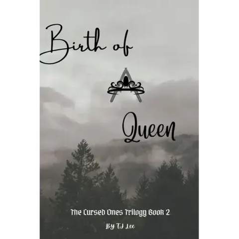 Birth of A Queen