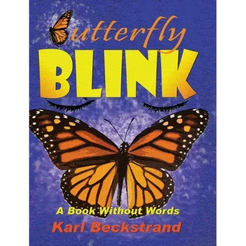 Butterfly Blink: A Book Without Words