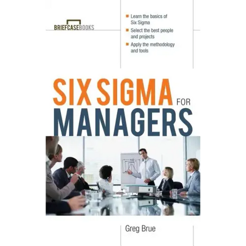 Six SIGMA for Managers