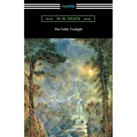 The Celtic Twilight