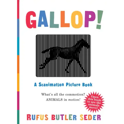 Gallop!: A Scanimation Picture Book