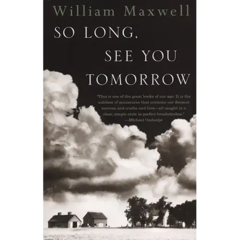 So Long, See You Tomorrow: National Book Award Winner