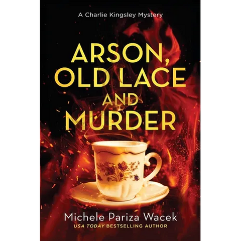 Arson, Old Lace and Murder