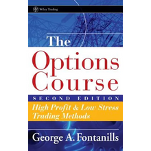 The Options Course: High Profit & Low Stress Trading Methods - Hardcover