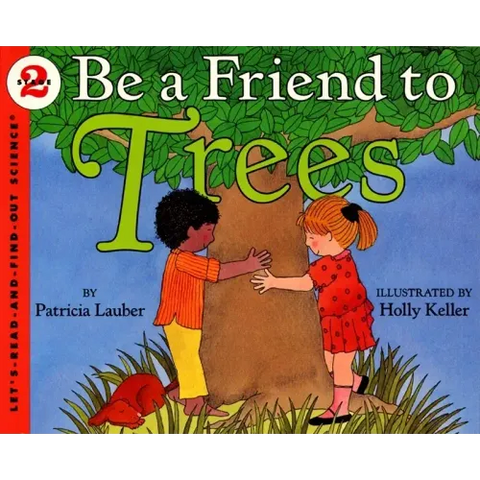 Be a Friend to Trees