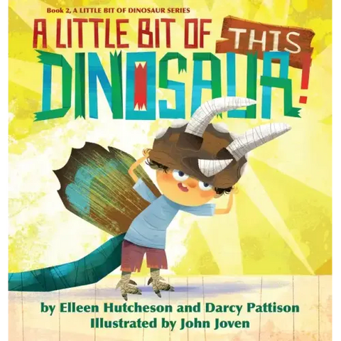 A Little Bit of This Dinosaur!