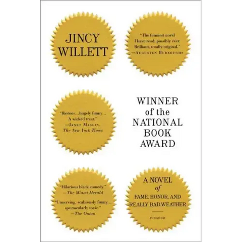 Winner of the National Book Award: A Novel of Fame, Honor, and Really Bad Weather