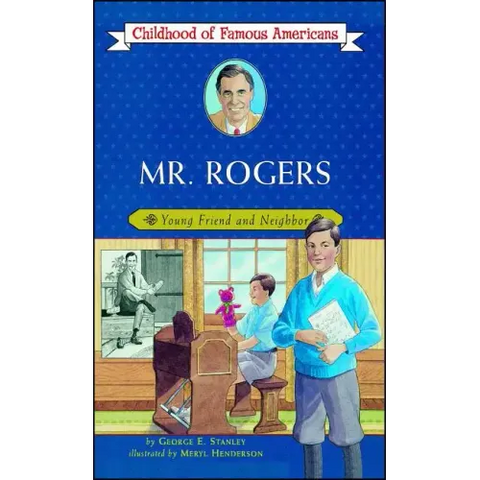 Mr. Rogers: Young Friend and Neighbor (Original)