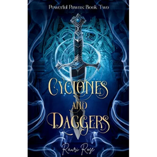 Cyclones and Daggers: Powerful Pawns: Book Two - Paperback