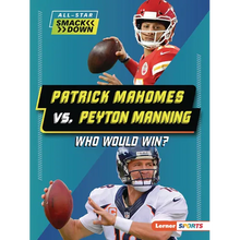 Patrick Mahomes vs. Peyton Manning: Who Would Win?