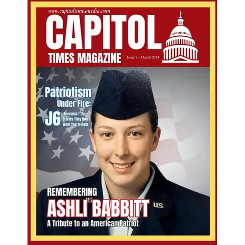 Capitol Times Magazine Issue 8 - Ashli Babbitt Special