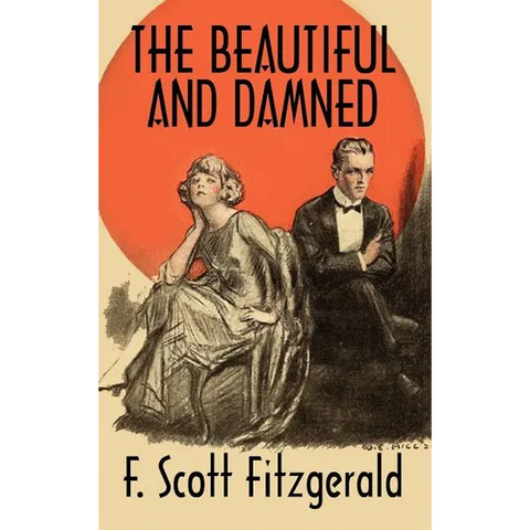 The Beautiful and Damned