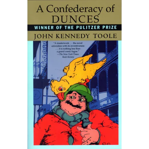 A Confederacy of Dunces