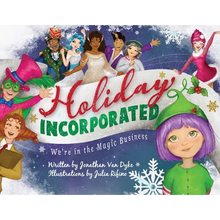 Holiday Incorporated: We're In The Magic Business - Paperback